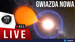 Wybuchła gwiazda nowa ⭐️  - AstroLife na LIVE  #77