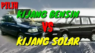 PILIH KIJANG BENSIN ATAU KIJANG SOLAR SEMUA MEMILIKI KELEBIHAN DAN KEKURANGAN