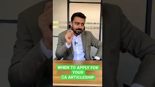 WHEN TO APPLY FOR CA ARTICLESHIP - BEFORE OR AFTER CA INTERMEDIATE RESULTS !