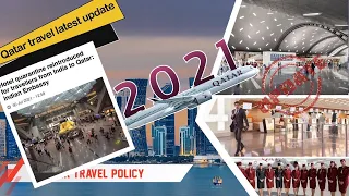 Qatar Travel update 30-7-2021|ഖത്തറിൽ വരുന്നതിന്റെ പുതിയ യാത്ര നിബന്ധനകൾ