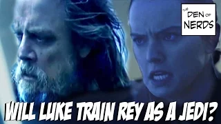 Will Luke Skywalker Train Rey As A Jedi In Episode VIII? Rey Is The Last Jedi? Are the Jedi Ending?