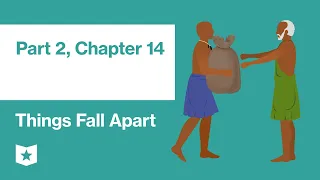 Things Fall Apart by Chinua Achebe | Part 2, Chapter 14