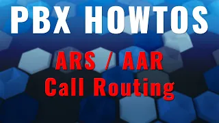 Quick Tips - ARS / AAR Call Routing - Avaya PBX's