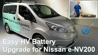 Nissan e-NV200 HV Battery Upgrade - Simple Install