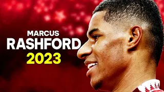 Marcus Rashford 2023 - Crazy Skills & Goals - HD