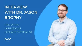 Dr. Jason Brophy - Pediatric Infectious Disease Specialist