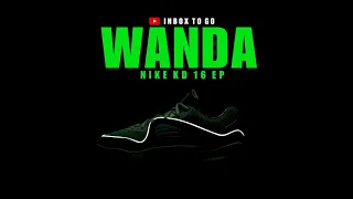 WANDA 2023 Nike KD 16 DETAILED LOOK AND INFORMATION