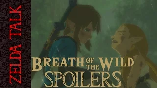 Zelda Talk - Breath of the Wild Spoiler Discussion