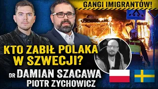 Polak ofiarą gangu. Szwedzka policja bezradna wobec imigrantów? — dr Damian Szacawa i P. Zychowicz