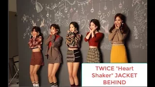 TWICE Heart Shaker  MV BEHIND