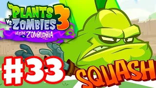 Call in the Squash! - Plants vs. Zombies 3: Welcome to Zomburbia - Gameplay Walkthrough Part 33