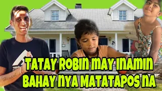 TATAY ROBIN MAY INAMIN?BAHAY NYA MALAPIT NA😱 NAG PALIPAD NG DRONE