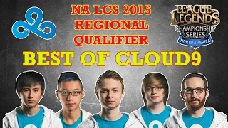 Best of Cloud9 - 2015 NA LCS Regional Qualifier