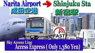 TOKYO.【成田空港】.Shinjuku from Narita Airport by Access express (And Shinjuku Line).
