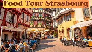 Strasbourg Food Tour | Food Tour Strasbourg | Strasbourg France Food Tour | Summer Food Tour France