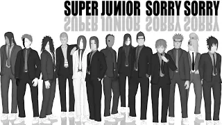 【MMD】SORRY SORRY - SUJU【Akatsuki Junior 】