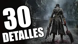 30 DETALLES ALUCINANTES de BLOODBORNE - ¿Te habías fijado?