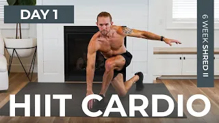 Day 2: 30 Min HIIT Cardio + Abs [Full Body Workout] | 6 Week Shred II Program