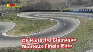 CF Piste 1/8 Classique Monteux Finale Elite