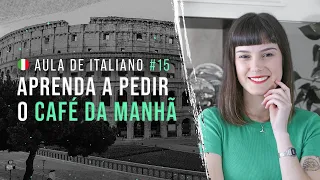 Aula de italiano #15: Aprenda a fazer um pedido em um restaurante em italiano!