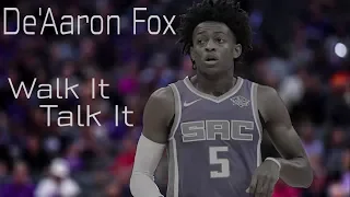 De'Aaron Fox NBA Mix - Walk It Talk It