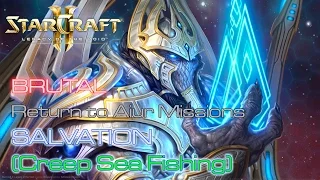 Starcraft II: Legacy of the Void - Brutal - Aiur - Mission 19: Salvation A (Creep Sea Fishing)