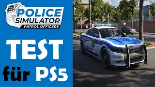 POLICE SIMULATOR: Patrol Officers im TEST für PS5 👮‍♂️ Eine gelungene POLIZEI SIMULATION ?!?