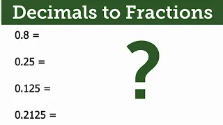 How to convert DECIMALS to FRACTIONS? [Math]