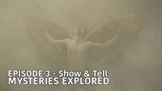 THE MIST EPISODE 3 - "Show & Tell" Mysteries Explored