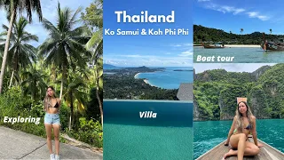 Thailand Vlog | Beautiful Villa in Ko Samui & Koh Phi Phi