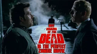 Why Shaun of the Dead is a Perfect Zombie Movie