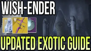 HOW TO GET WISH-ENDER BOW IN 2023! EASY UPDATED BROKEN AWOKEN TALISMAN EXOTIC GUIDE! [Destiny 2]