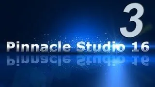3_Видеомонтаж в Pinnacle Studio 16 - Видео на таймлайн