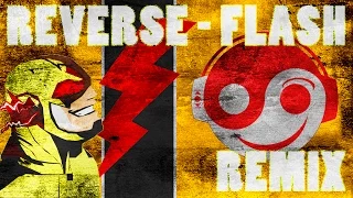 THE FLASH – Reverse Flash OST [Styzmask Remix]