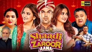 Shaadi Mein Zaroor Aana Full Movie 2017 | Rajkummar Rao, Kriti Kharbanda | 1080p HD Facts & Review