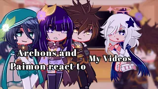 Archons and Paimon React To My Videos [Genshin Impact Reacts]