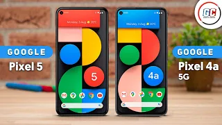 Google Pixel 5 vs Google Pixel 4a 5G || Full Comparison - Which one is Best