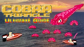 #CobraTriangle Cobra Triangle NES - ULTIMATE GUIDE - ALL Stages, ALL Bosses, ALL Secrets!