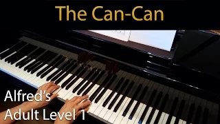 The Can-Can, Offenbach (Elementary Piano Solo) Alfred's Adult Level 1