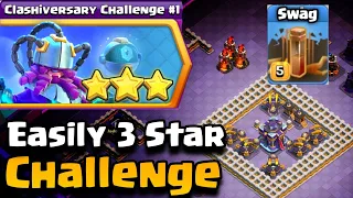 EASILY 3 STAR ✨ Clashiversary Challenge #1 | coc new event attack | coc