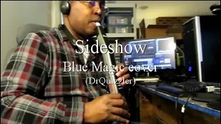 Sideshow - Blue Magic cover (DrQuizzler)