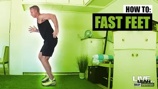 How To Do FAST FEET | Exercise Demonstration Video and Guide
