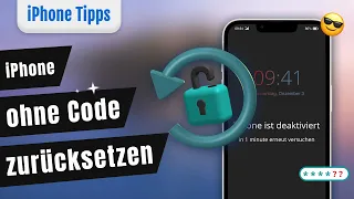 [Tutorial] iPhone ohne Code mit/ohne iTunes zurücksetzen