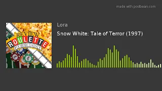 Snow White: Tale of Terror (1997)