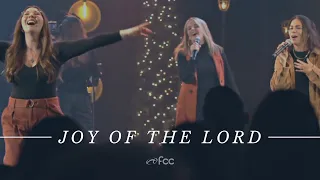 "Joy of the Lord" by Maverick City Music | FCCHB Music | CHRISTMAS 2021