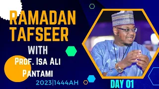 2023|1444AH• Ramadan Tafsir with Prof. Isa Ali Pantami♪