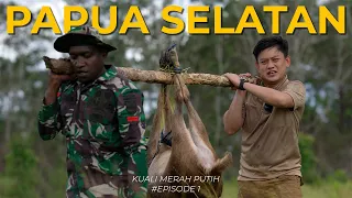 Kuali Merah Putih 01 | MISI PERJUANGAN PERTAMA! KEKUATAN SUKU MARIND ANIM, MERAUKE