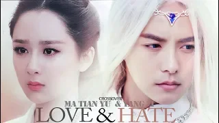 MA TIAN YU & YANG ZI : BETWEEN LOVE AND HATE CROSSOVER