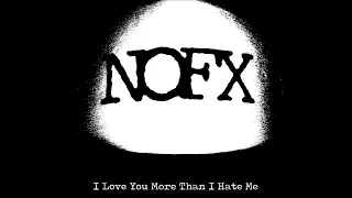 I Love You More Than I Hate Me (NOFX acoustic cover)