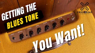 Getting Great Blues Tone With a Blues Junior | Crossroad Blues Secrets